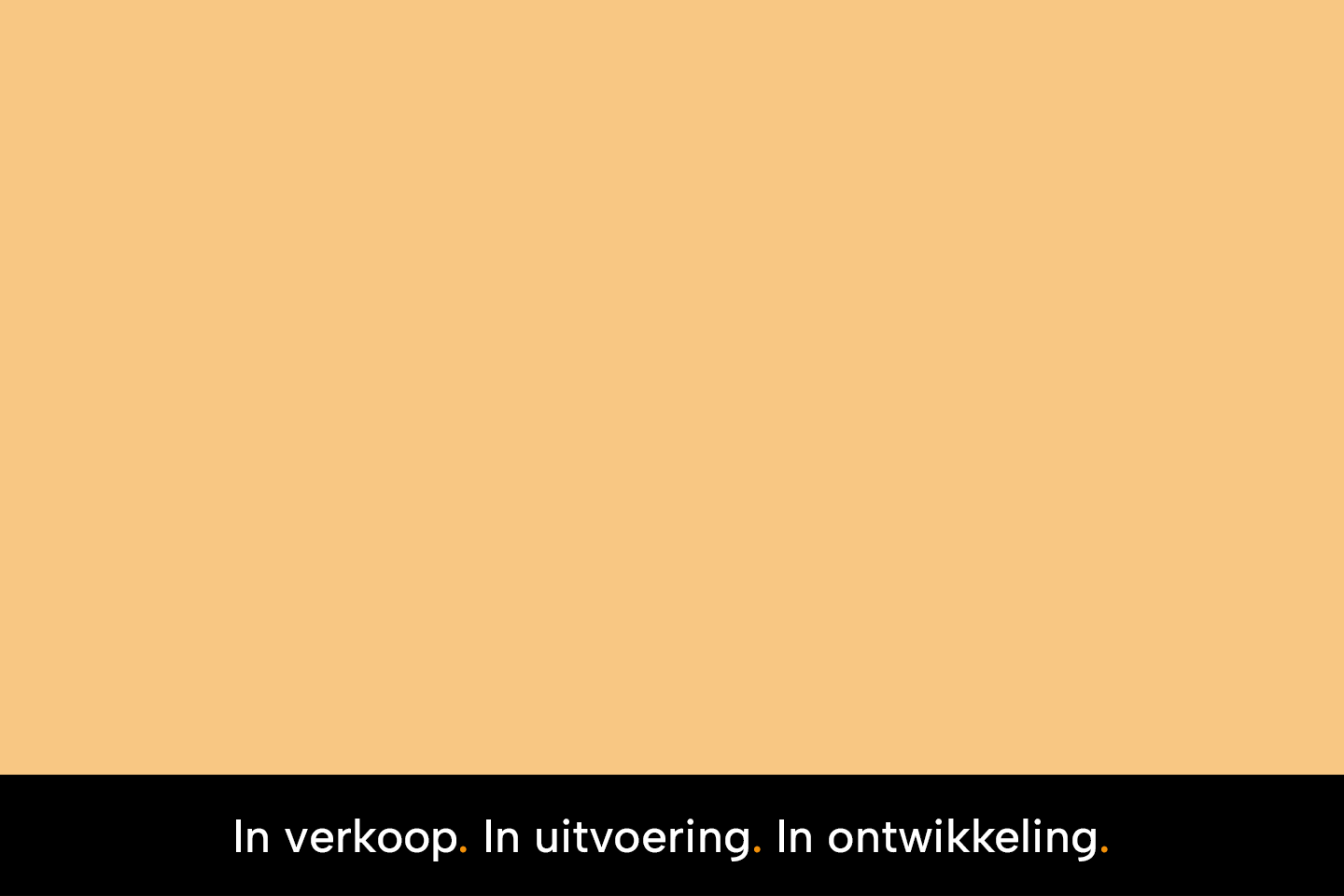 categorie-In_verkoop-In_uitvoering-In_ontwikkeling